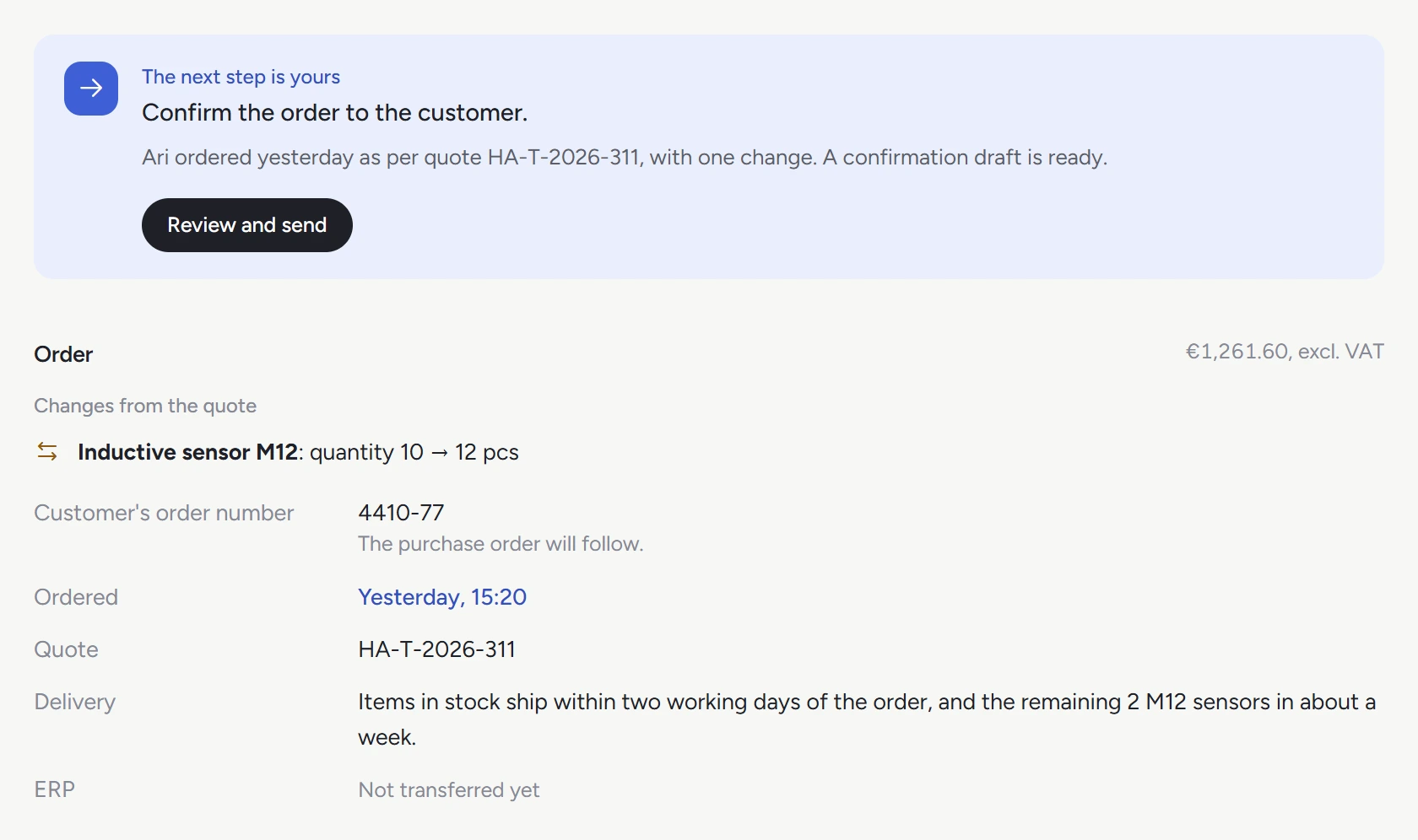 An order with its change from the quote